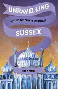 Unravelling Sussex
