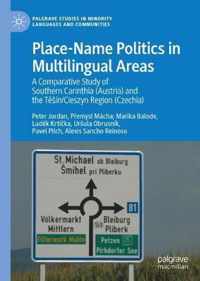Place Name Politics in Multilingual Areas