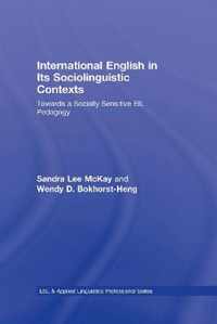 International English in its Sociolinguistic Contexts