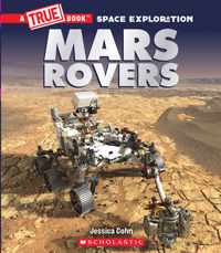 Mars Rovers (a True Book
