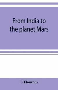 From India to the planet Mars