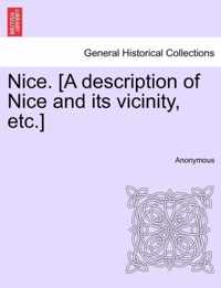 Nice. [A Description of Nice and Its Vicinity, Etc.]