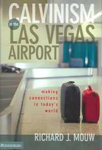 Calvinism in the Las Vegas Airport