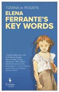 Elena Ferranteâs Key Words