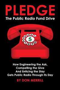 Pledge: The Public Radio Fund Drive