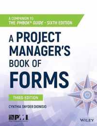 A Project Managers Book of Forms