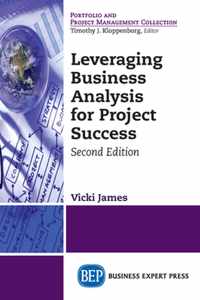 Leveraging Business Analysis for Project Success