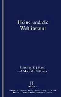 Heine Und Die Weltliteratur