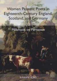 Women Peasant Poets in Eighteenth-Century England, Scotland, and Germany