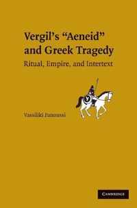 Greek Tragedy in Vergil's "Aeneid"