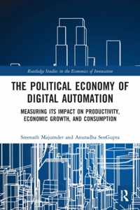 The Political Economy of Digital Automation