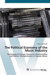 The Political Economy of the Music Industry