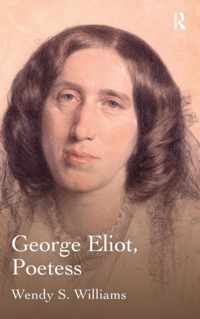 George Eliot, Poetess