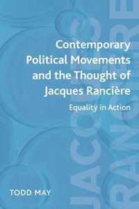 Contemporary Political Movements and the Thought of Jacques Ranciere