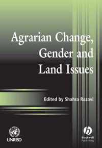 Agrarian Change, Gender and Land Rights