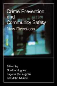 Crime Prevention and Community Safety