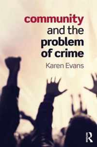 Community and the Problem of Crime