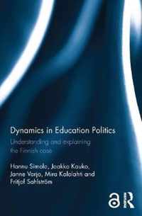 Dynamics in Education Politics