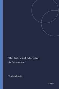 The Politics of Education