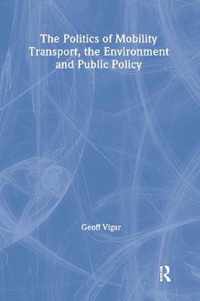 The Politics of Mobility