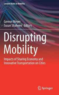 Disrupting Mobility
