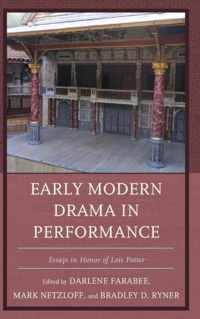 Early Modern Drama in Performance