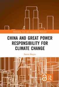 China and Great Power Responsibility for Climate Change
