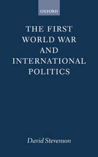 First World War And International Politics