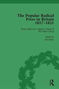 The Popular Radical Press in Britain, 1811-1821 Vol 2