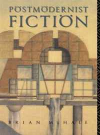 Postmodernist Fiction