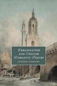 Urbanization and English Romantic Poetry