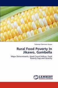 Rural Food Poverty In Jikawo, Gambella