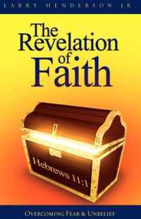 The Revelation of Faith