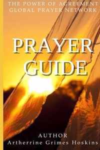 The Power of Agreement GLOBAL PRAYER NETWORK Prayer Guide