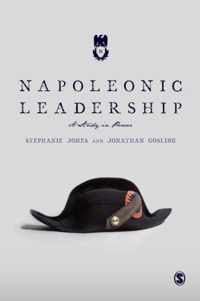 Napoleonic Leadership: A Study in Power