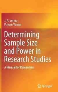 Determining Sample Size and Power in Research Studies