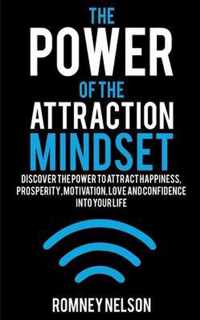 The Power of the Attraction Mindset