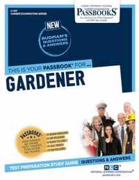 Gardener (C-297): Passbooks Study Guide