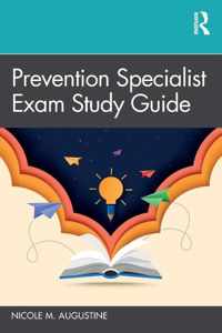 Prevention Specialist Exam Study Guide