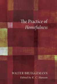 The Practice of Homefulness