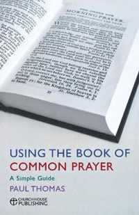 Using the Book of Common Prayer