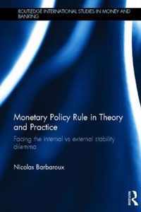 Monetary Policy In Theory And Practice