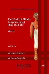 The World of Middle Kingdom Egypt 2000-1550 Bc