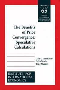 Benefits of Price Convergence - Speculative Calculations
