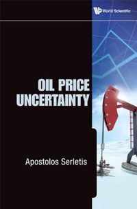 Oil Price Uncertainty