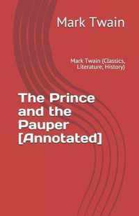The Prince and the Pauper [Annotated]