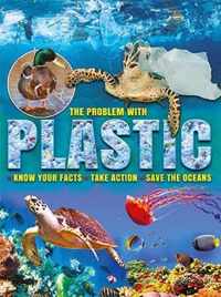 The Problem with Plastic