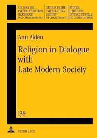 Religion in Dialogue with Late Modern Society