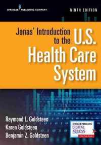 Jonas' Introduction to the U.S. Health Care System