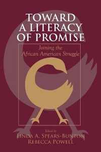 Toward a Literacy of Promise